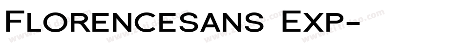 Florencesans Exp字体转换